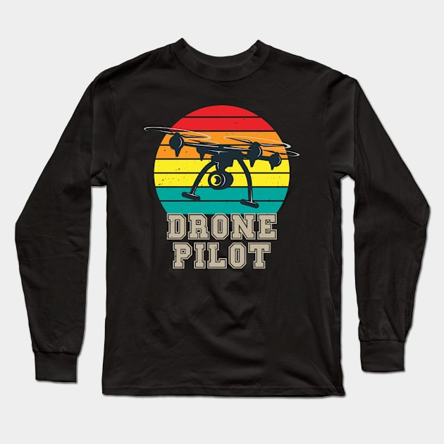 Quadrocopter Retro Drone Pilot Long Sleeve T-Shirt by Foxxy Merch